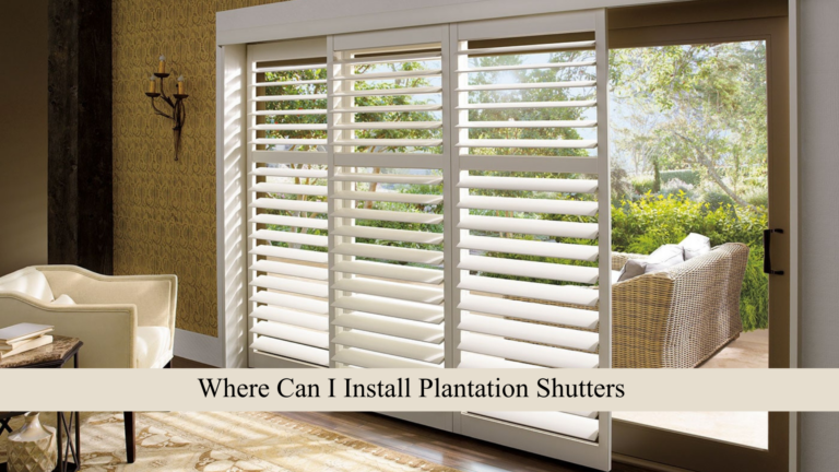 Where Can I Install Plantation Shutters? - Image